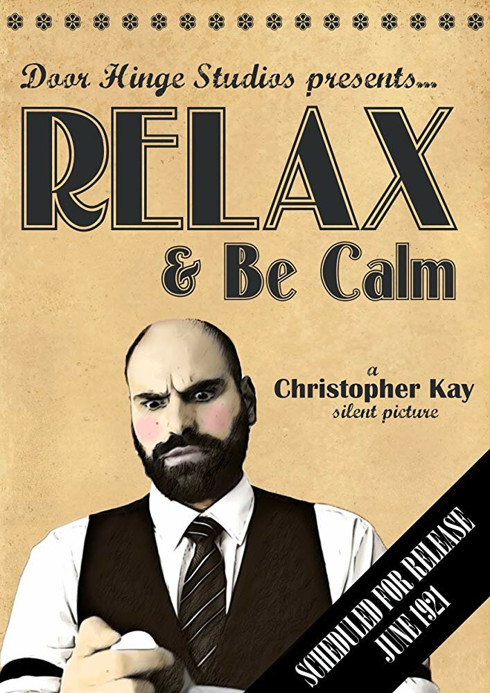 Relax & Be Calm (2014)