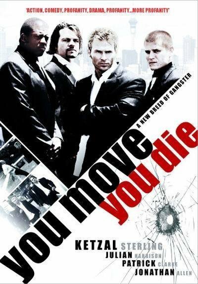 You Move You Die (2007)