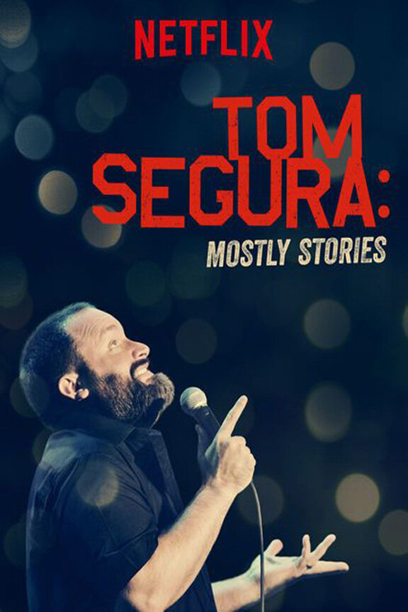 Том Сегура: В основном истории (2016)