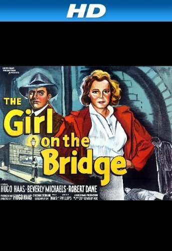 The Girl on the Bridge (1951)