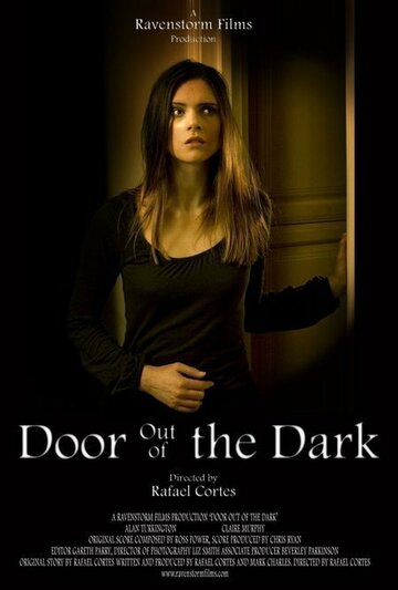 Door Out of the Dark (2007)