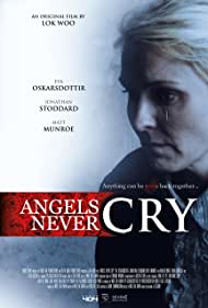 Angels Never Cry (2019)