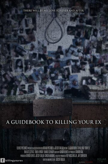 A Guidebook to Killing Your Ex (2016)