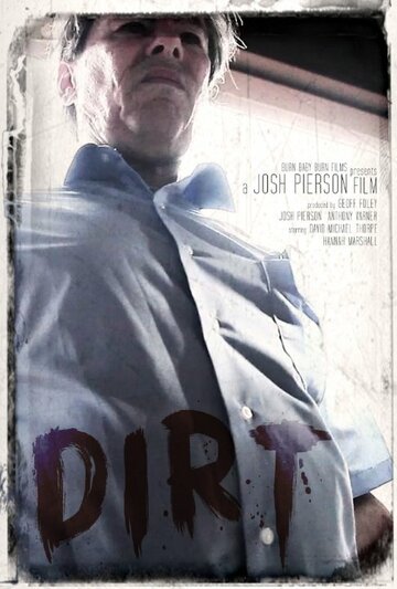 Dirt (2013)