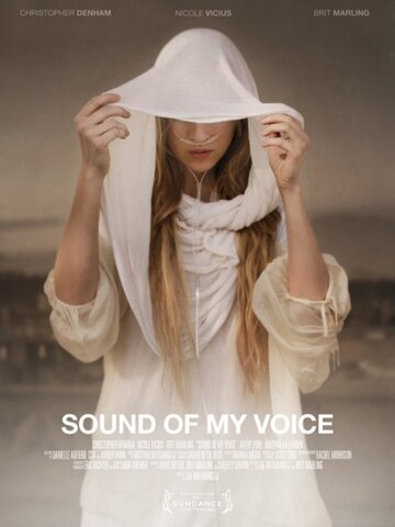 Звук моего голоса (2011)