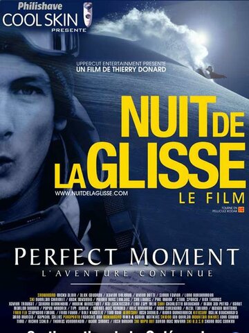 Perfect moment - L'aventure continue (2003)