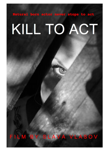Kill to Act (2019)