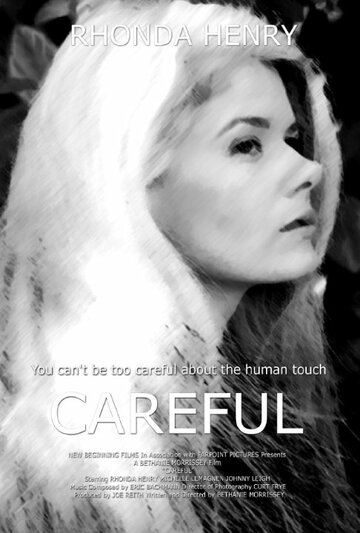 Careful (2010)