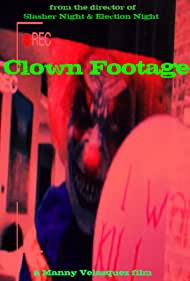 Clown Footage (2018)