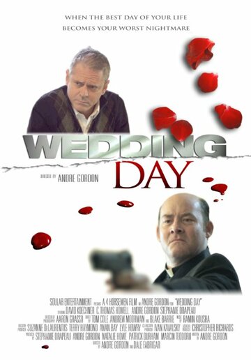 День свадьбы (2012)