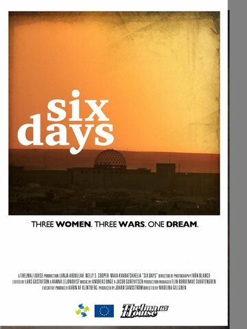 Six Days (2013)