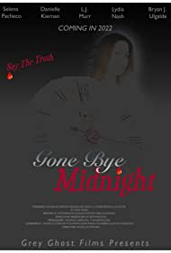 Gone Bye Midnight (2023)