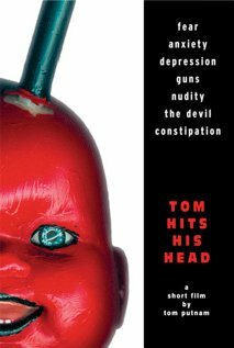 Tom Hits His Head (2003)