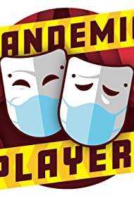 Pandemic Players (2020)