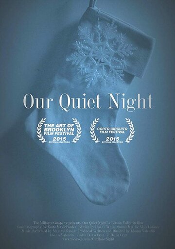 Our Quiet Night (2015)